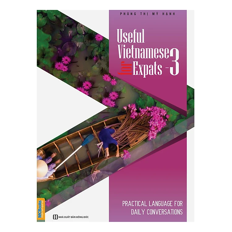 Useful Vietnamese For Expats 3 - Vietnamese Coursebook Useful Vietnamese For Expats 3 - Vietnamese Coursebook